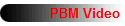 PBM Video
